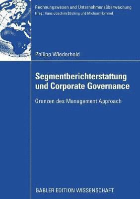 bokomslag Segmentberichterstattung und Corporate Governance