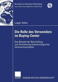 bokomslag Die Rolle des Verwenders im Buying-Center