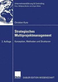 bokomslag Strategisches Multiprojektmanagement: Konzeption, Methoden Und Strukturen