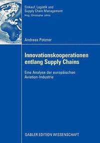 bokomslag Innovationskooperationen entlang Supply Chains