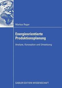 bokomslag Energieorientierte Produktionsplanung: Analyse, Konzeption Und Umsetzung