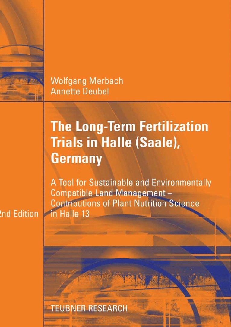 Long-Term Fertilization Trials in Halle (Saale)