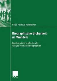 bokomslag Biographische Sicherheit im Wandel?