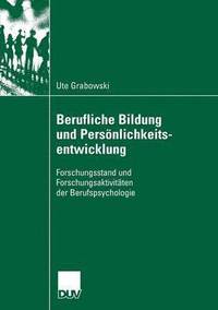 bokomslag Berufliche Bildung und Persoenlichkeitsentwicklung