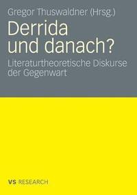 bokomslag Derrida und danach?