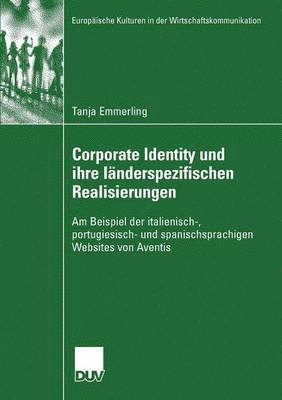 bokomslag Corporate Identity und ihre länderspezifischen Realisierungen