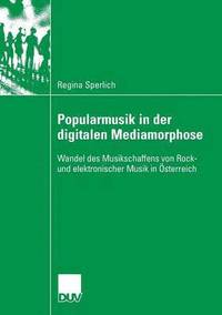 bokomslag Popularmusik in der digitalen Mediamorphose