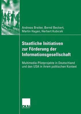 bokomslag Staatliche Initiativen zur Förderung der Informationsgesellschaft