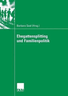 bokomslag Ehegattensplitting und Familienpolitik