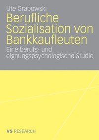 bokomslag Berufliche Sozialisation von Bankkaufleuten