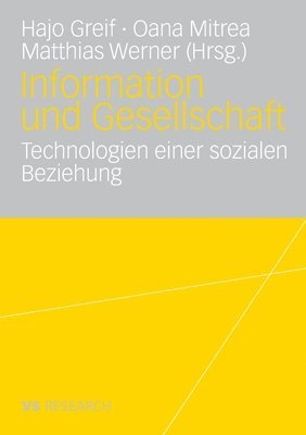 bokomslag Information Und Gesellschaft: Technologien Einer Sozialen Beziehung