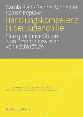 bokomslag Handlungskompetenz in Der Jugendhilfe: Eine Qualitative Studie Zum Erfahrungswissen Von Fachkräften