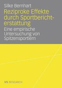 bokomslag Reziproke Effekte Durch Sportberichterstattung: Eine Empirische Untersuchung Von Spitzensportlern