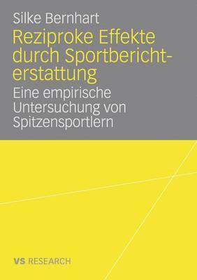 bokomslag Reziproke Effekte durch Sportberichterstattung