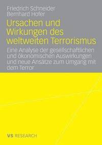 bokomslag Ursachen Und Wirkungen Des Weltweiten Terrorismus: Eine Analyse Der Gesellschaftlichen Und Ökonomischen Auswirkungen Und Neue Ansätze Zum Umgang Mit D