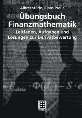 bungsbuch Finanzmathematik 1