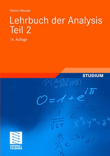 Harro Heuser - Lehrbuch der Analysis. Teil 2, Häftad