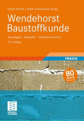 Wendehorst Baustoffkunde 1