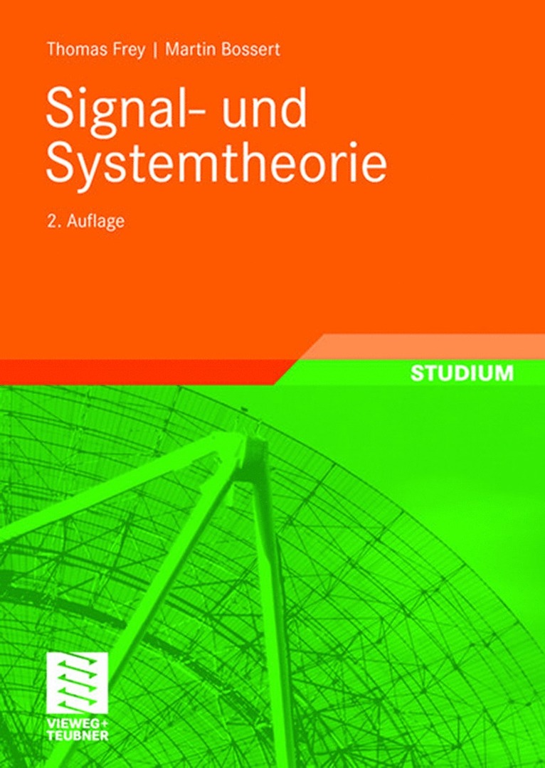 Thomas Frey, Martin Bossert, Norbert Fliege, Martin Bossert - Signal- und Systemtheorie, Häftad