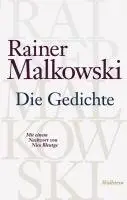 Rainer Malkowski - Die Gedichte, Inbunden. Tillgänglighet: Lägg i varukorg