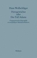 bokomslag Schriften in Einzelausgaben. Herzgewächse oder Der Fall Adams