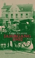 Ernst Glaeser, Christian Klein - Jahrgang 1902, Inbunden