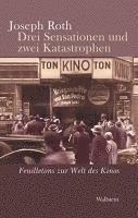 Drei Sensationen und zwei Katastrophen 1