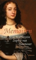 bokomslag Memoiren der Kurfürstin Sophie von Hannover