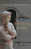 bokomslag Die Entdeckung der Zukunft