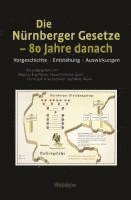 bokomslag Die Nürnberger Gesetze - 80 Jahre danach