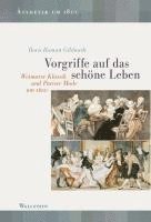 Vorgriffe auf das schöne Leben 1