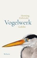 Henning Ziebritzki - Vogelwerk, Inbunden