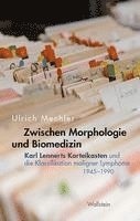 bokomslag Zwischen Morphologie und Biomedizin