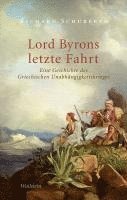 bokomslag Lord Byrons letzte Fahrt