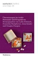 Franziska Humphreys, Anna Kinder, Douglas Valeriano Pompeu, Lydia Schmuck - Übersetzungen im Archiv, Häftad