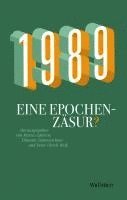 1989 - Eine Epochenzäsur? 1