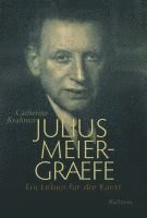 bokomslag Julius Meier-Graefe