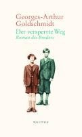 bokomslag Goldschmidt, G: Der versperrte Weg