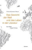 bokomslag Das Gewicht der Welt und das Leben in der Literatur