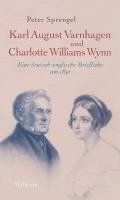 bokomslag Karl August Varnhagen und Charlotte Williams Wynn