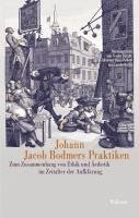 bokomslag Johann Jacob Bodmers Praktiken