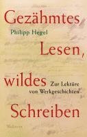 bokomslag Gezähmtes Lesen, wildes Schreiben Band 1
