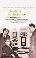 Daniela Hettstedt, Thomas Raithel, Niels Weise - Im Spielfeld der Interessen, Inbunden