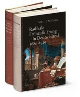 bokomslag Radikale Frühaufklärung in Deutschland 1680-1720