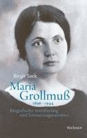 bokomslag Maria Grollmuß 1896-1944