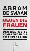 Abram de Swaan - Gegen die Frauen, Häftad