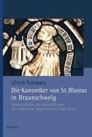 bokomslag Die Kanoniker von St. Blasius in Braunschweig
