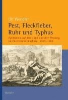 bokomslag Pest, Fleckfieber, Ruhr und Typhus