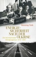 Energiesicherheit nach der Ölkrise 1