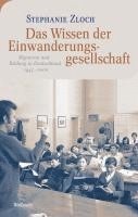 bokomslag Das Wissen der Einwanderungsgesellschaft